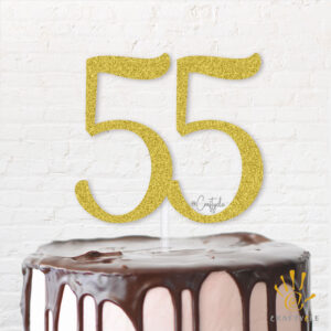 55 Fifty Five Birthday Topper Caketopper Cake Hbd Gold Glitters Golden