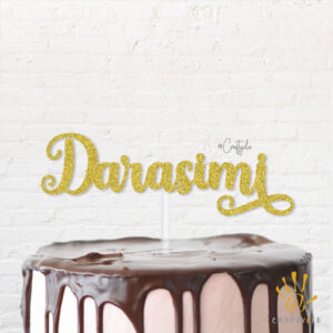 Dara Simi Female Birthday Topper Caketopper Cake Hbd Gold Glitters Beautiful